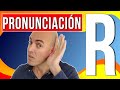PRONUNCIACIÓN de la R (HABLAR ESPAÑOL)