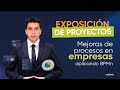 ✨ Exposición de Proyectos de Bizagi ✨ | Mejora de procesos en empresas aplicando BPMn