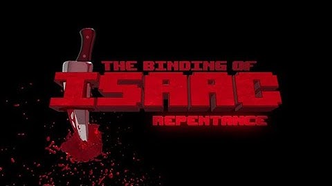 The Binding of Isaac Repentance ~Unlocking Lilith~