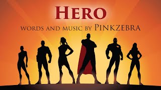 Video thumbnail of "Superhero Choir Song | "Hero" by Pinkzebra - SATB"