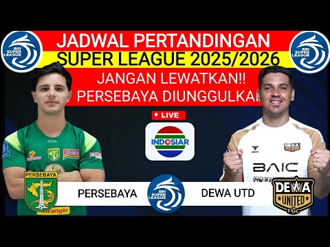kacangtoto x JOKER268 - JADWAL SUPER LEAGUE 2026‼️PERSEBAYA VS DEWA UTD‼️HEAD TO HEAD‼️LIGA 1INDONESIA 2025/26‼️LIVEINDOSIAR