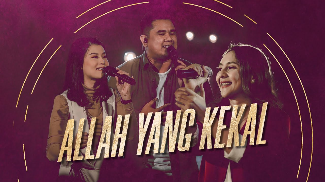 ALLAH YANG KEKAL - Worship Night #3 GMS Kalimantan (2022)