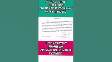 2424 hpsc assistant professor only application form date extended|hpsc form fillup date extended |