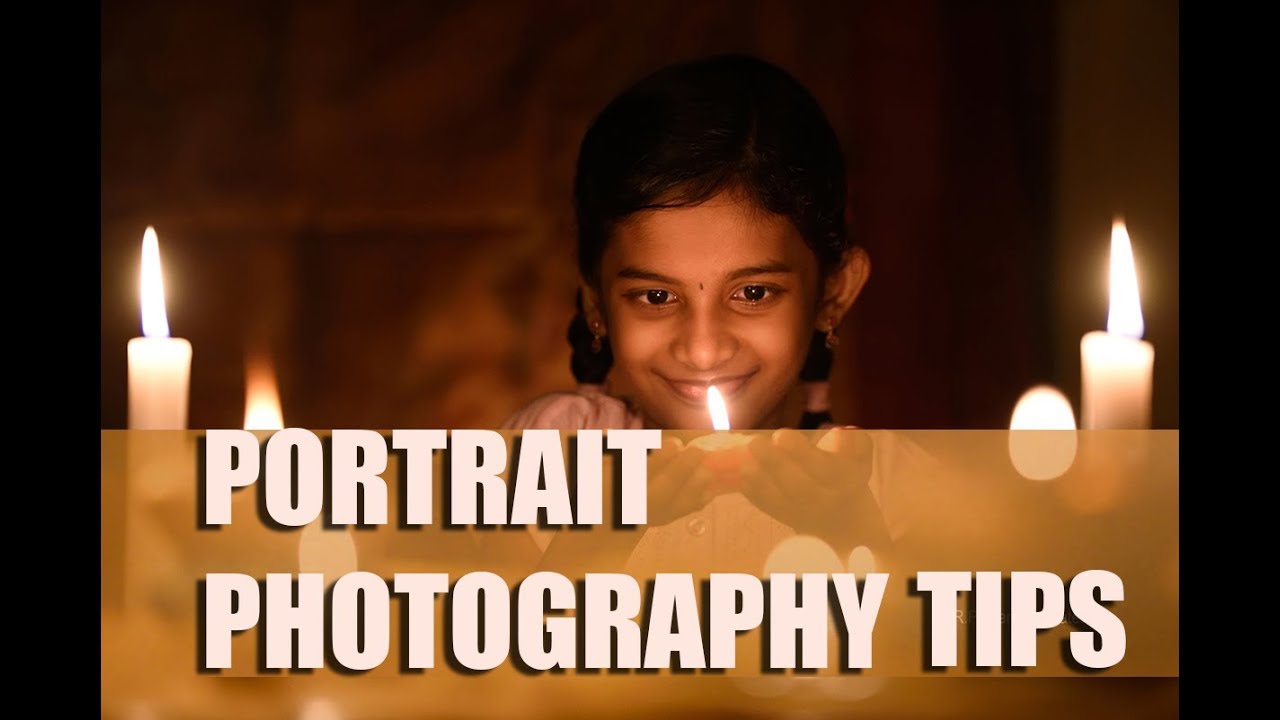 PORTRAIT PHOTOGRAPHYதமிழில் TAMIL PHOTOGRAPHY YouTube