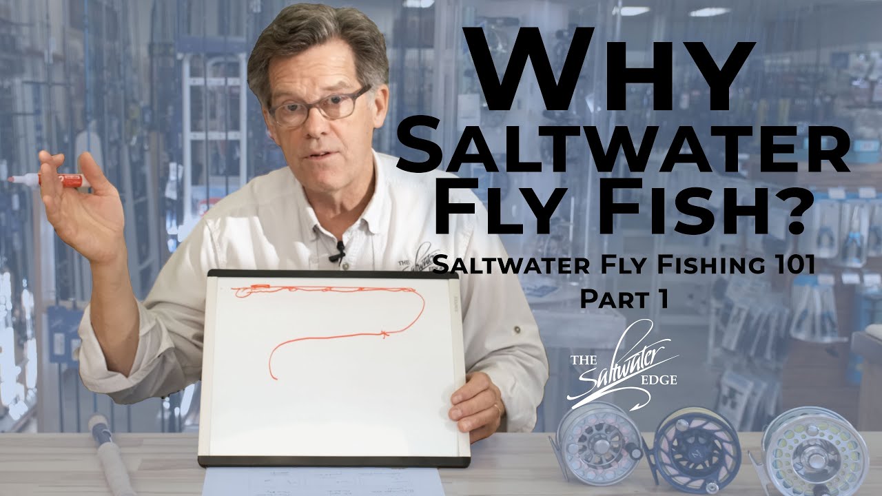 Why Saltwater Fly Fish? - Introduction to Saltwater Fly Fishing Episode 1 