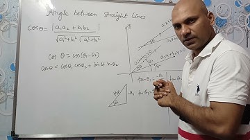 Straight Lines Part 10 Angle between two lines cos= a₁a₂+b₁b₂/√a₁²+b₁²√a₂²+b₂²  tan=m₁-m₂/1+m₁m₂