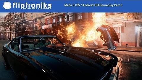 Mafia 3 III Rivals IOS / Android HD Gameplay Part 3 - Fliptroniks.com