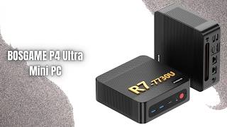 BOSGAME P4 Ultra Mini PC Review | Ryzen 7 7730U Mini PC with 1TB SSD!