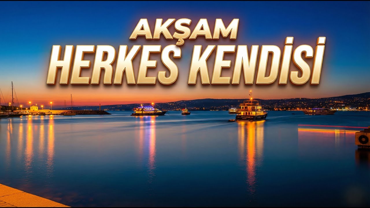 Akşam Herkes Kendisi - Video Klip