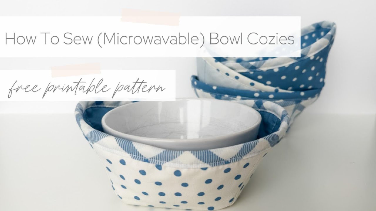 How To Sew A Bowl Cozy | Free Pattern - YouTube