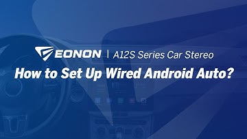 How to Set Up Wired Android Auto? | Eonon A12S Series Android 13 Car Stereo