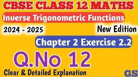 Chapter 2 - Exercise 2.2 (Q.No 12) - Inverse Trigonometric Functions - CBSE Class 12 Maths in Tamil