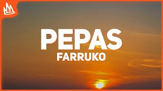 Farruko - Pepas  (Letra)