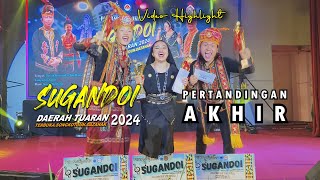 HIGHLIGHT FINAL SUGANDOI TUARAN 2024