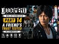 Judgment Walkthrough Part 14 – A Friend’s Trust Tested (No Commentary)