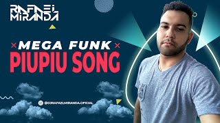 MEGA FUNK PIUPIU SONG ((TIKTOK)) DJ RAFAEL MIRANDA