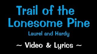 Video thumbnail of "Trail of the Lonesome Pine"