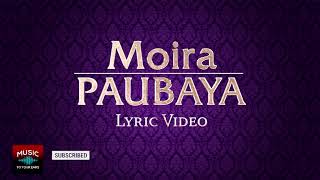 Moira De La Torre - Paubaya - Lyric Video