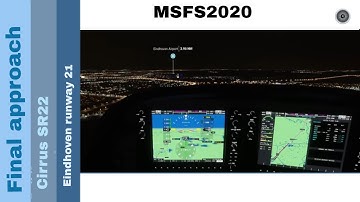 Flight Simulator 2020 - Cirrus SR22 - final approach - Eindhoven runway 21