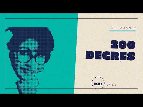 Cheba Zahouania - 200 Degres | الشابة الزهوانية