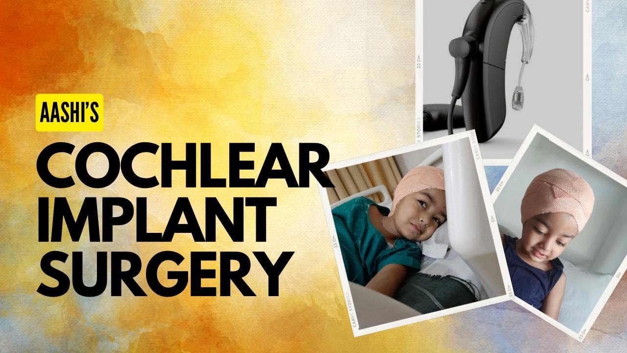 Cochlear Implant Surgery | Hearing Loss| Hearing Journey # ...