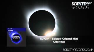 DJ Geri - Eclipse (Original Mix)