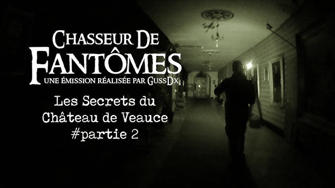 Les chasseurs de fantômes de The Believers tournent un reportage dans un  château de Loire-Atlantique