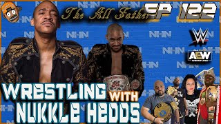 Wrestling with NuKKle HeDDs EP.122- The All Father Darius Carter Interview