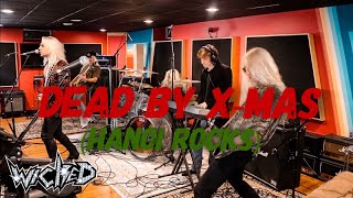 WICKED - Dead By Xmas (Hanoi Rocks) LIVE