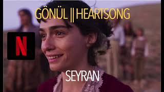 Video thumbnail of "Gönül || Seyran"