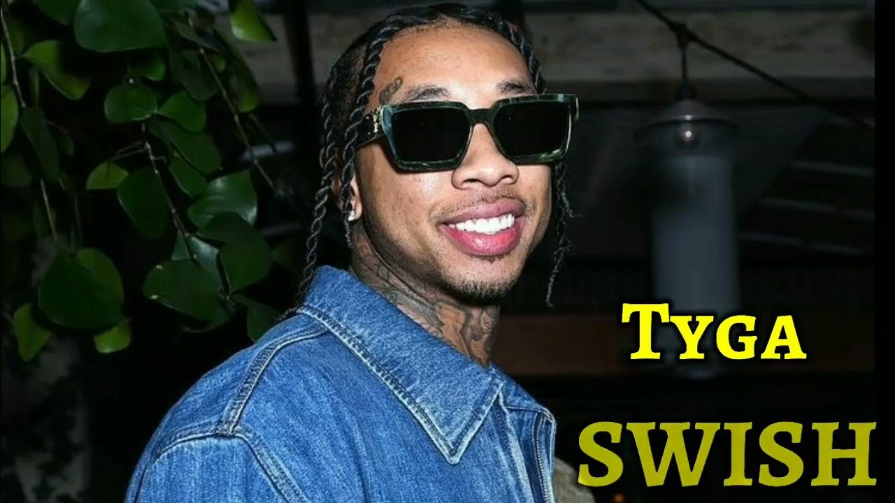Tyga - SWISH (Official Music Video) Tyga - SWISH (Official Music Video)