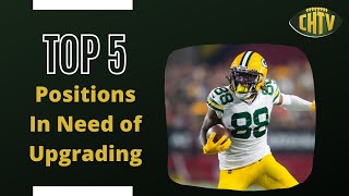 Top 5 Positions Packers Still Need To Upgrade
