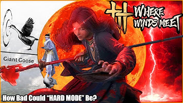 So How Hard Are The Bosses In WHERE WINDS MEET? (NEW SOULS-LIKE)