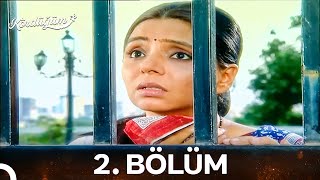 Kördüğüm Hint Dizisi 2.Bölüm Full Hd