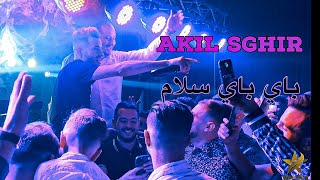 Akil Sghir - Bay Bay Salam / باي باي سلام ( Exclusive Video ) Avec Nassifo ©️