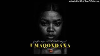 Download lagu GRIFFIN LOGIC & THULENHLE AUGUST - UMAQONDANA