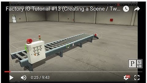 Factory IO Tutorial (Creating a Scene / TwidoSuite)