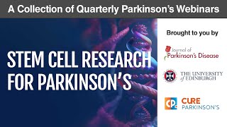 Webinar: Stem Cell Research for Parkinson's  latest updates