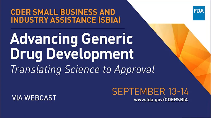 Advancing Generic Drugs Development: Translating Science to Approval 2023 - Day 2