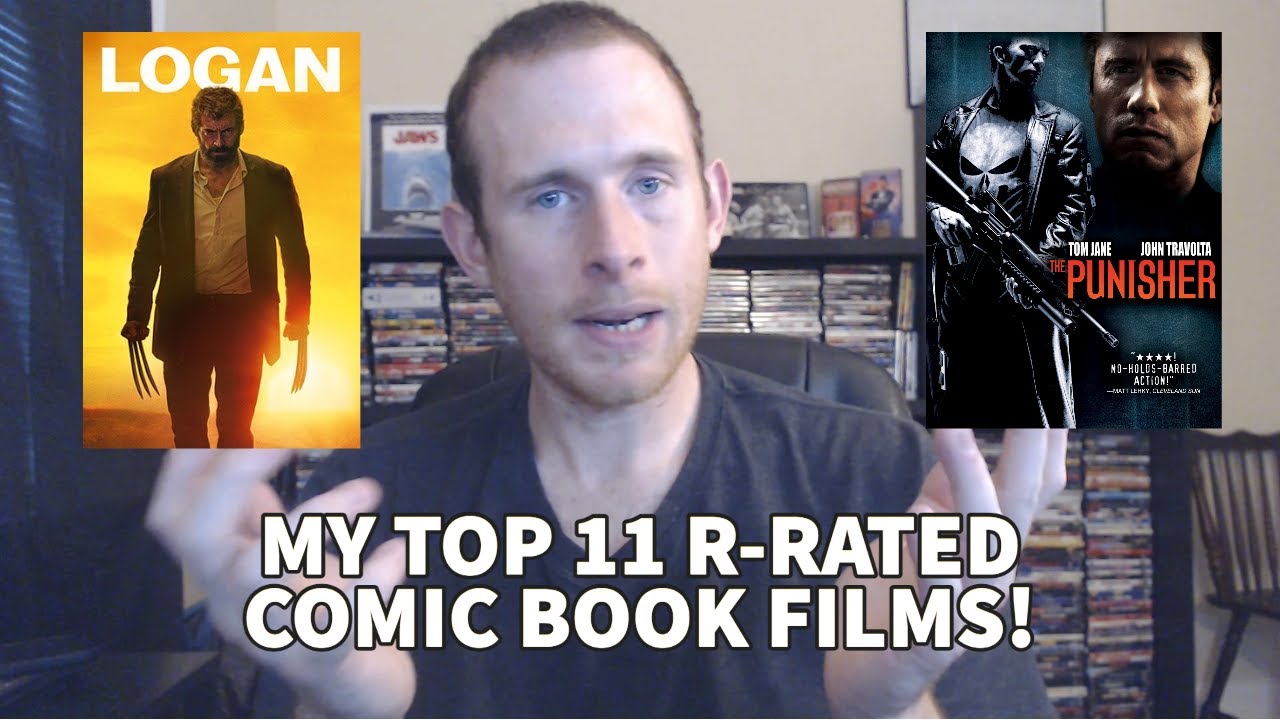 My Top 11 RRated Comic Book Films YouTube