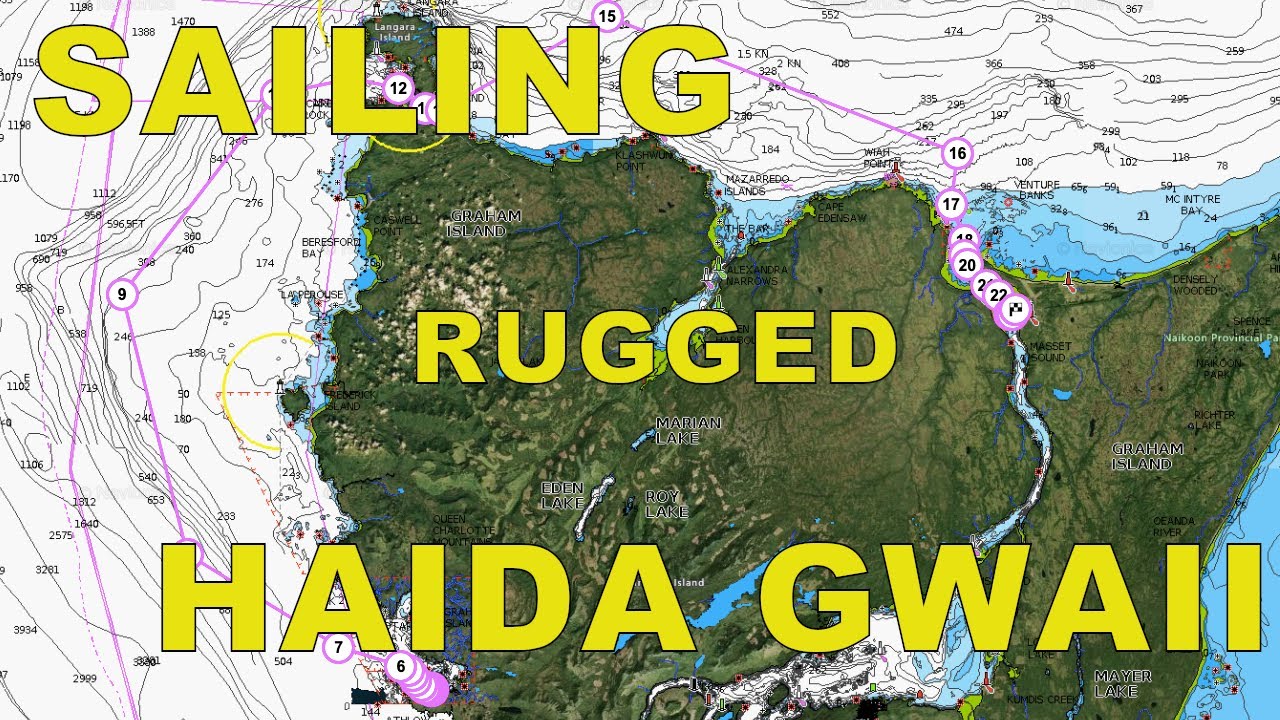 Sailing Rugged Haida Gwaii – Se-II Ep-I