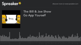 Go App Yourself (part 3 of 4, made with Spreaker)