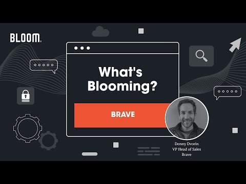 Learn More About The Privacy-First Browser Brave | What's Blooming