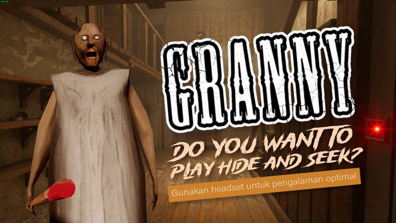 GRANNY : Do you want to play hide and seek? (PAKE HEADSET YA!) #granny ...
