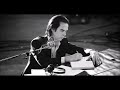 Nick Cave - Sweetheart Come (sub ITA)