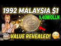 $,$$$:1992 BANK NEGARA MALAYSIA $1 COIN VALUE REVEALED