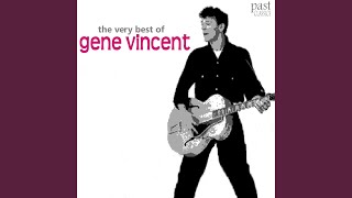 Video thumbnail of "Gene Vincent - Cruisin'"