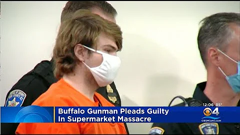 Buffalo Supermarket Gunman Pleads Guilty To Murder...
