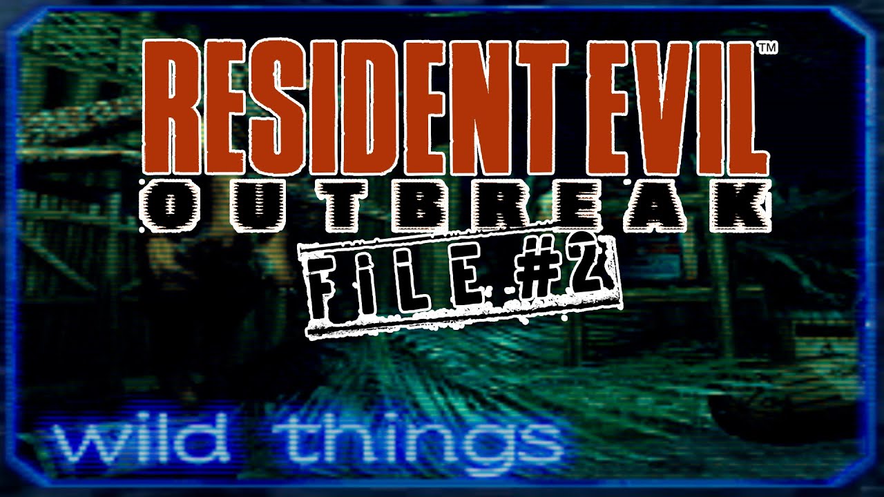 Resident Evil Outbreak: File #2 HD / PS2 / Parte 1 Wild Things - YouTube