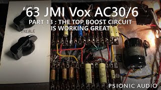 63 Jmi Vox Ac306 Part 13 The Top Boost Circuit Is Working Great